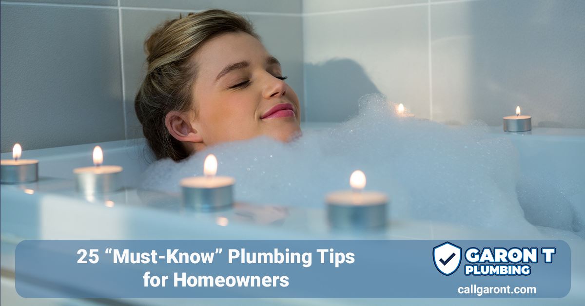 Text: 25 Must-Know Plumbing Tips for Homeowners. Image: Peaceful Woman relaxing in bubble bath surrounded by bubbles